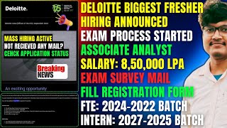 Deloitte Hiring Process Announced  Registration Form  ExamInterview Survey Mail  20272022 Batch [upl. by Freedman]