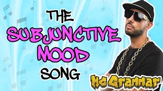 The Subjunctive Mood Song  MC Grammar 🎤  Educational Rap Songs for Kids 🎵 [upl. by Kore793]