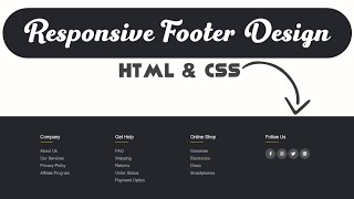 Creating a Responsive Footer with HTML and CSS [upl. by Tsuda833]