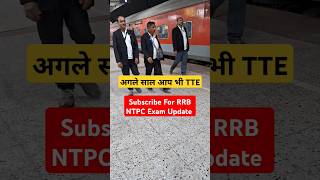 TTE Job Profile  TC Job Profile  RRB NTPC Exam Pattern  rrbntpcexam ntpc ttejob tcjob reels [upl. by Neddie]