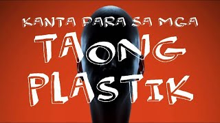 Kanta Para Sa Mga Taong Plastik At Pekeng Kaibigan quotTAONG PLASTIKquot by Nissimac Eternal [upl. by Ahsaf909]