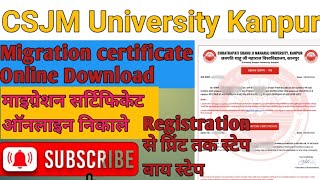 CSJM Migration Certificate Online  Kanpur University Migration Certificate Download  Digree निकाले [upl. by Cranford702]