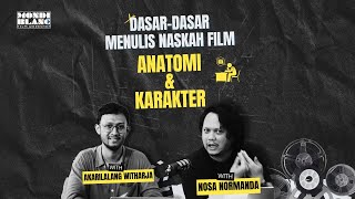 KDM Dasardasar menulis naskahscript film  Anatomi dan Karakter  Snippet workshop [upl. by Dewie]