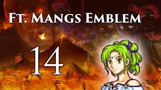 Part 14 Lets Play Ft Mangs Emblem  quotGreat Lord Larachelquot [upl. by Johna]