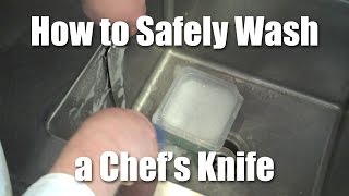 How to Safely Wash a Chefs Knife [upl. by Gereld]