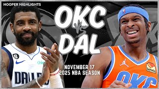 Oklahoma City Thunder vs Dallas Mavericks Full Game Highlights  Nov 17  2025 NBA Season [upl. by Uaerraj64]