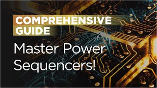 Master Your Power Sequencer with This Comprehensive Guide [upl. by Reltuc]