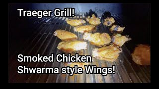 Shwarma Chicken Wings Smoked on the Traeger Grill [upl. by Kamat856]