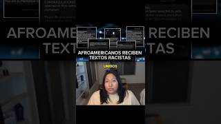 AFROAMERICANOS RECIBEN TEXTOS RACISTAS eeuu noticias reels [upl. by Scott]