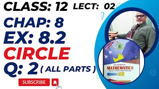 Class 12 Mathematics  Chap 8  Circle  Ex 82 Q 2  all parts   Hindi [upl. by Etnovad]