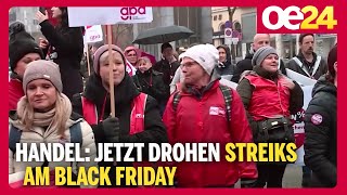 Handel Jetzt drohen Streiks am Black Friday [upl. by Nossaj705]