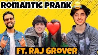 Mast Romantic Prank With RajGrover005 [upl. by Sheply]