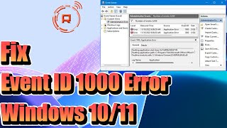 Fix Event ID 1000 Application Error on Windows 1011 [upl. by Onabru]