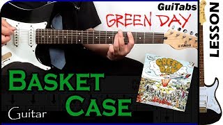 How to play BASKET CASE 💉  Green Day  GUITAR Lesson 🎸  GuiTabs 088 [upl. by Arakat536]