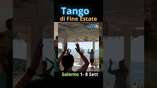 Tango in Salento Short From 1 to 8 September 2024 [upl. by Ttennaj]