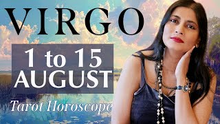 VIRGO Tarot reading from 1st to 15th August 2024 [upl. by Shiff218]