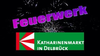 Katharinenmarkt 2022 quot Das Feuerwerkquot [upl. by Karlyn]