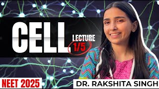 NEET 2025 Cell the Basic Unit of life  Day  1  Complete NCERT in detail with Questions [upl. by Ridglea430]