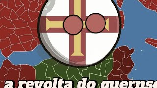 a revolta do guernsey 🇬🇬 countryballs [upl. by Aihsekyw]