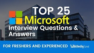 Top 25 Microsoft Interview Questions and Answers  Microsoft Interview Preparation [upl. by Lia]