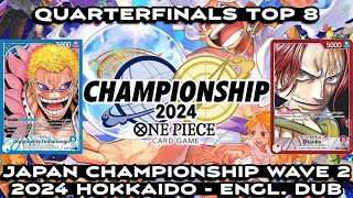 Top 8 OP01 Blue Doflamingo Doffy vs OP09 Shanks Hokkaido Japan Championship Wave 2 2024 eng OPTCG [upl. by Stephanus269]