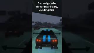 Meu amigo dirigindo gta problemasaoentrarnogta 2gamejogosroleplayroleplaybrasil [upl. by Sig]