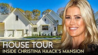 Christina Haack  House Tour  New 25 Million Nashville Estate amp More [upl. by Pier238]