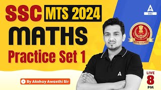 SSC MTS 2024  SSC MTS Maths Classes by Akshay Awasthi  SSC MTS Maths Practice Set 1 [upl. by Aseel846]