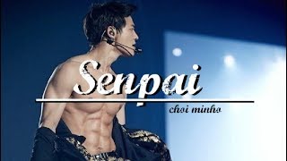 choi minho — senpai short ver [upl. by Spancake747]