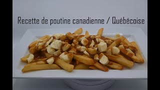 Recette de poutine Canadienne Québecoise facile et rapide [upl. by Hnao]