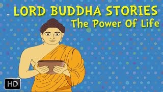 Lord Buddha Stories  The Power of Life [upl. by Gare]