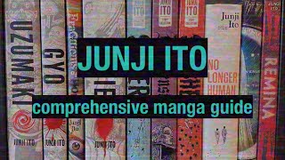 JUNJI ITO  A Comprehensive Guide to the Horror Masters Manga Catalogue [upl. by Peper]