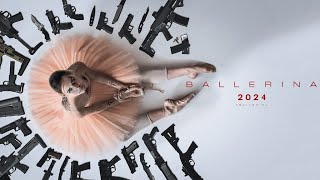 Ballerina Trailer [upl. by Eba]