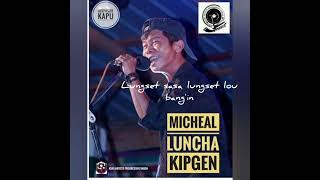 Remembering Legendary singer Pu Michael Luncha Kipgen ❤ Hetchet kanom e na lunggel ❤ with Lyrics [upl. by Ained14]