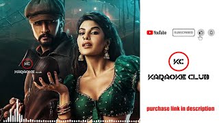 Ra Ra Rakkamma HD Karaoke song  Vikrant Rona  Kichcha Sudeep Jacqueline  Anup Bhandari [upl. by Aivataj]