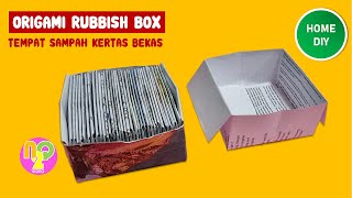 Cara Membuat Kotak Sampah dari Kertas Bekas  Origami Rubbish Box [upl. by Musihc]