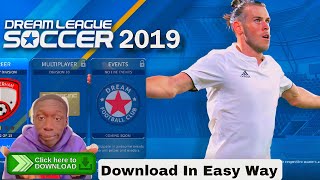 HOW TO Download DLS 2019 Exstrct File DREAM LEAGUE SOCCER 2019 [upl. by Ben]