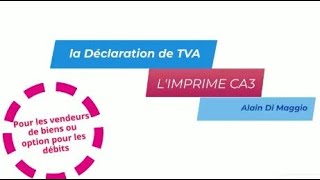 DECLARATION DE LA TVA Formation aide comptable [upl. by Leckie]