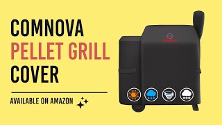 Comnova Pellet Smoker Grill Cover [upl. by Nybor710]