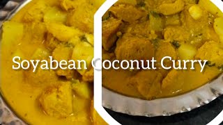 Soyabean Coconut Curry  Simple And Tasty Recipe  My Happiness [upl. by Wilda733]