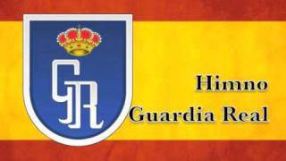 Himno Guardia Real [upl. by Nnahgiel]