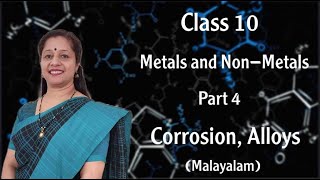 CLASS10 METALS AND NON METALS PART5 CORROSION ALLOY [upl. by Oibirot]