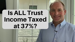 How Do Trusts Get Taxed [upl. by Pleione]