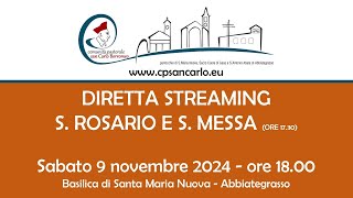 Vespri e S Messa del 9 novembre 2024 ore 1730  Basilica Santa Maria Nuova Abbiategrasso [upl. by Cormick]