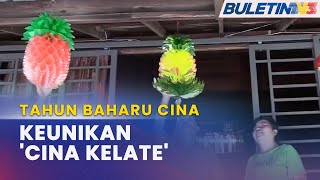 MENJELANG TAHUN BAHARU CINA  ‘Cina Kelate’ Contoh Perpaduan Unik Malaysia [upl. by Yannodrahc673]