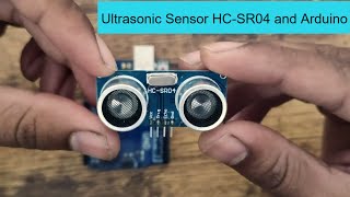 Ultrasonic Sensor HCSR04 and Arduino Tutorial [upl. by Niuq]