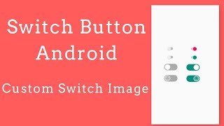 custome swich button android [upl. by Anivram]