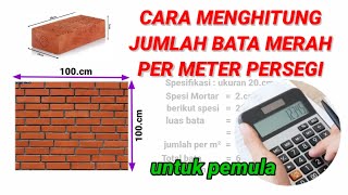 cara menghitung jumlah bata merah per meter persegi [upl. by Yellah]