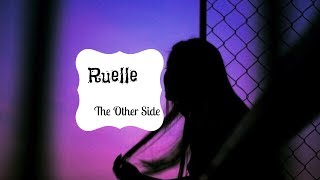 Ruelle The Other Side Español  Lyrics [upl. by Tiras966]