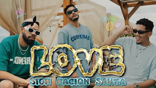 LOVE❤️ Sion Nación Santa   Video Oficial [upl. by Liddy]